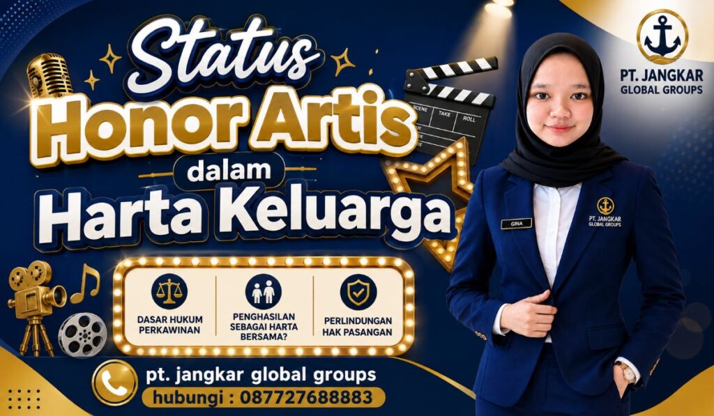 Status Honor Artis dalam Harta Keluarga
