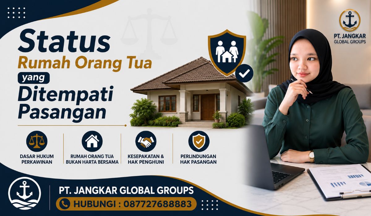 Status Rumah Orang Tua yang Ditempati Pasangan