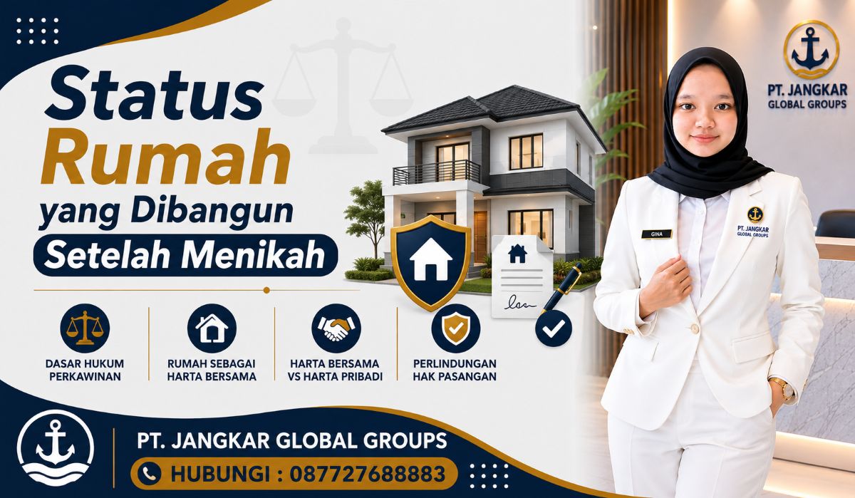 Status Rumah yang Dibangun Setelah Menikah