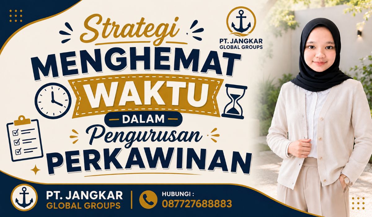 Strategi Menghemat Waktu dalam Pengurusan Perkawinan