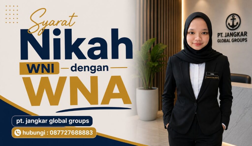 Syarat Nikah WNI dengan WNA