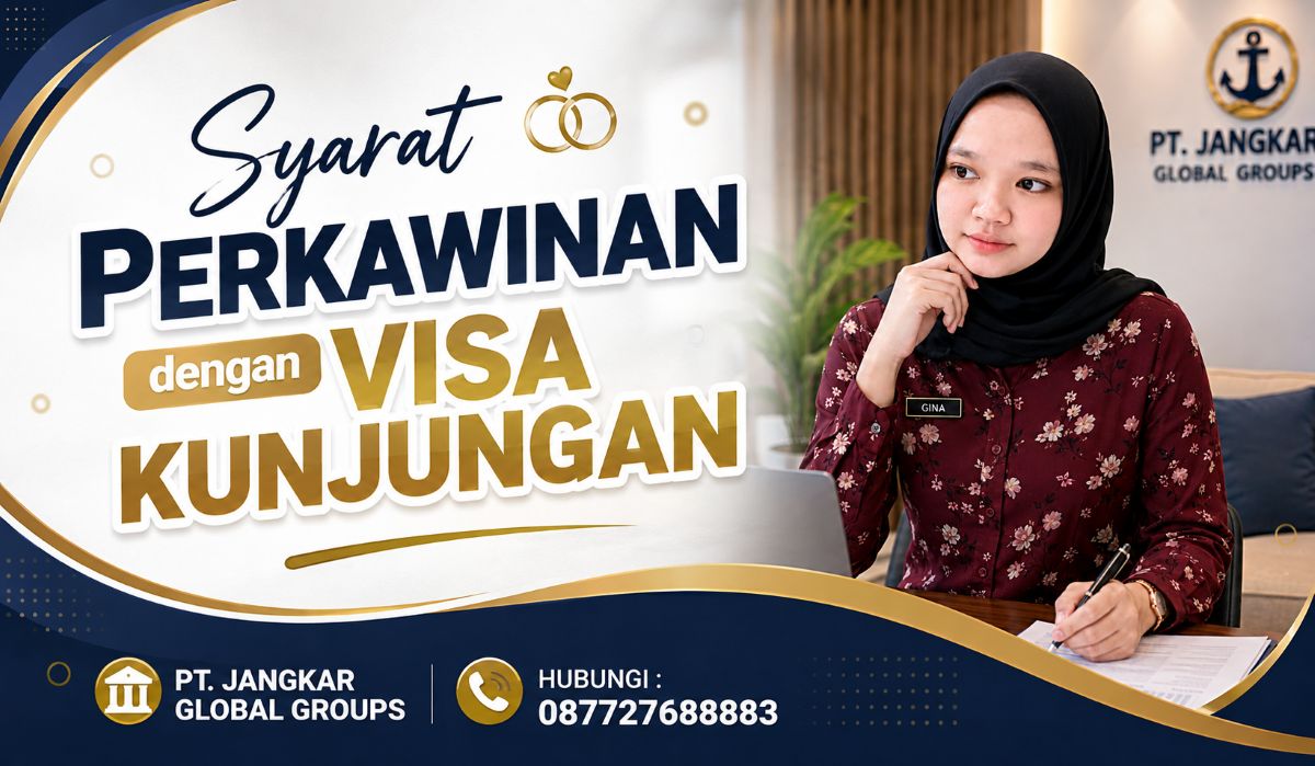 Syarat Perkawinan Visa Kunjungan