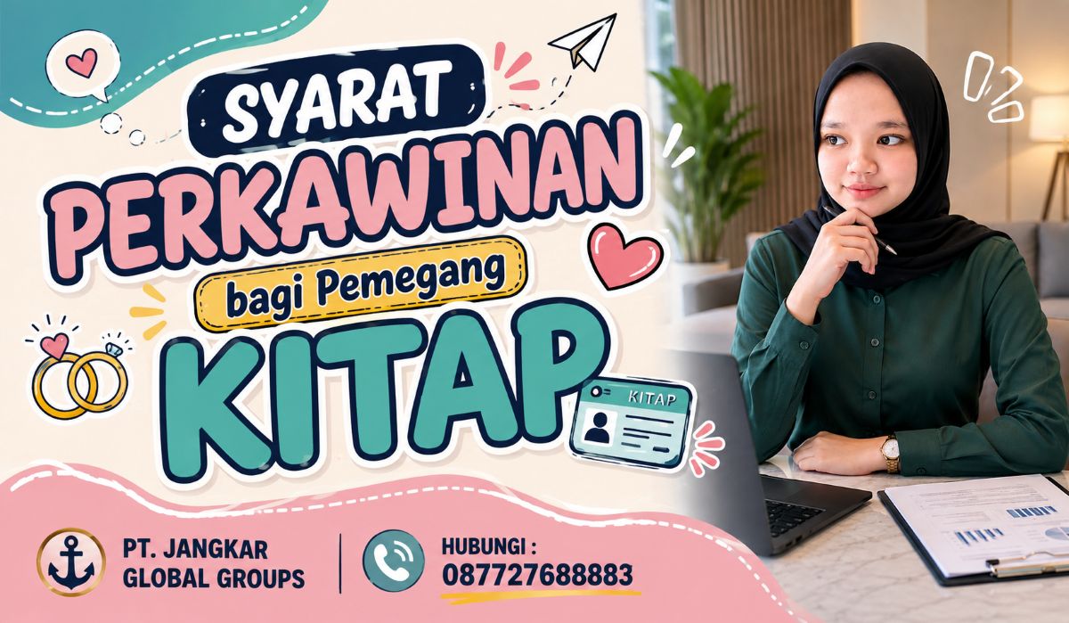 Syarat Perkawinan bagi Pemegang KITAP