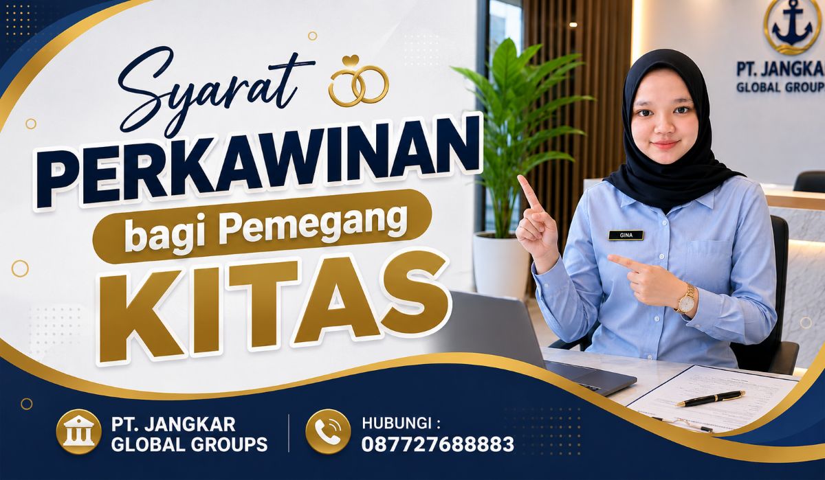 Syarat Perkawinan bagi Pemegang KITAS