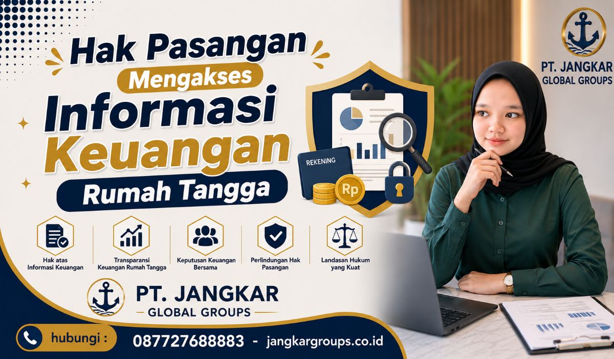Hak Pasangan Mengakses Informasi Keuangan Rumah Tangga