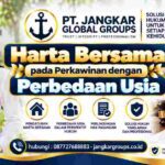Harta Bersama pada Perkawinan dengan Perbedaan Usia