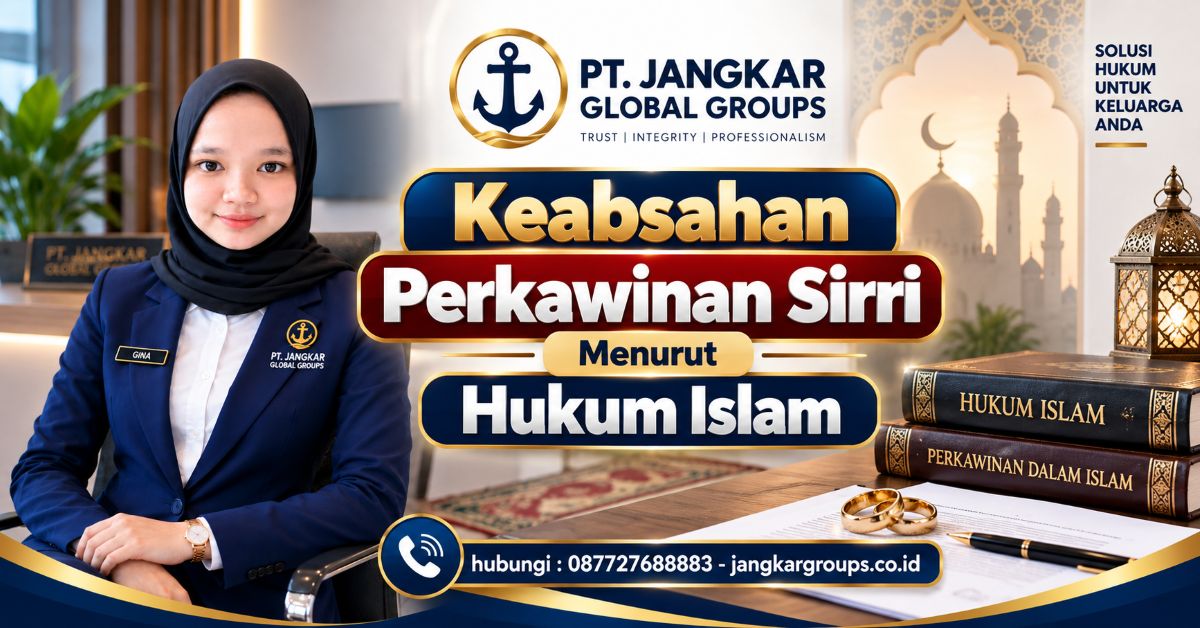 Keabsahan Perkawinan Sirri Menurut Hukum Islam