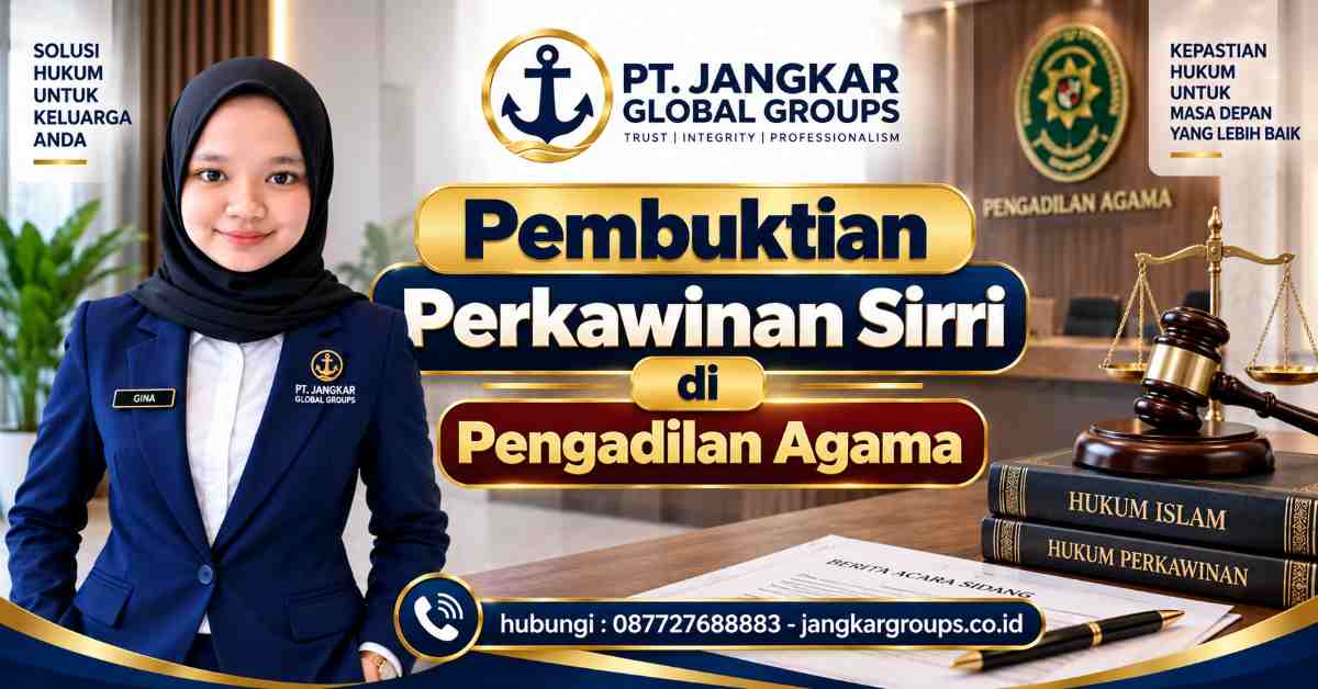 Pembuktian Perkawinan Sirri di Pengadilan Agama