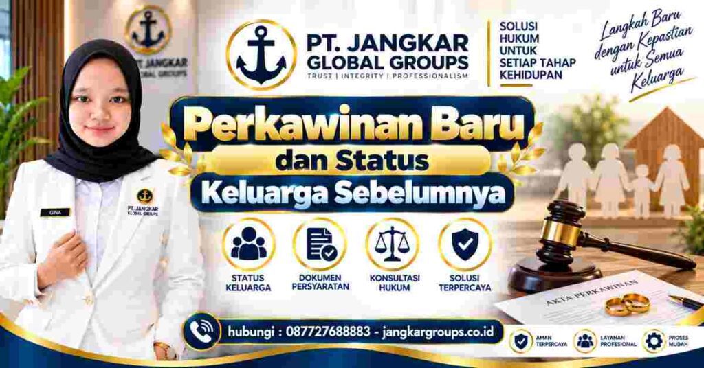Perkawinan Baru dan Status Keluarga Sebelumnya
