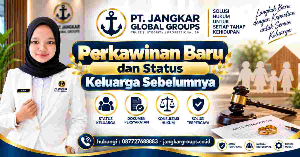 Perkawinan Baru dan Status Keluarga Sebelumnya