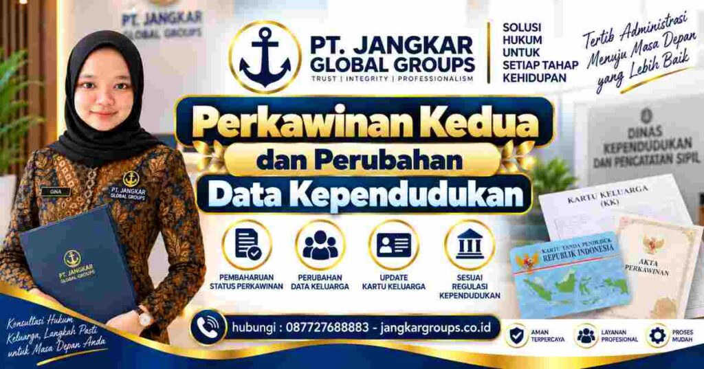 Perkawinan Kedua dan Perubahan Data Kependudukan