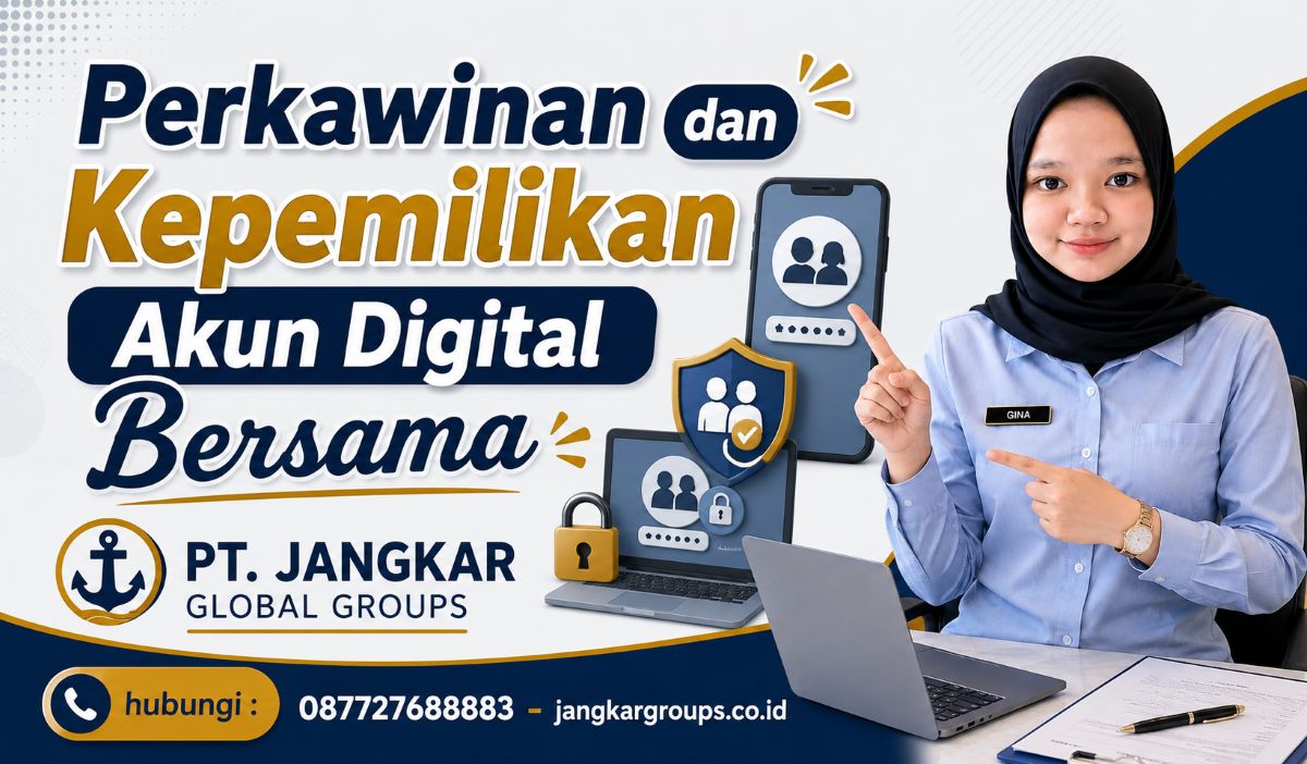 Perkawinan dan Kepemilikan Akun Digital Bersama