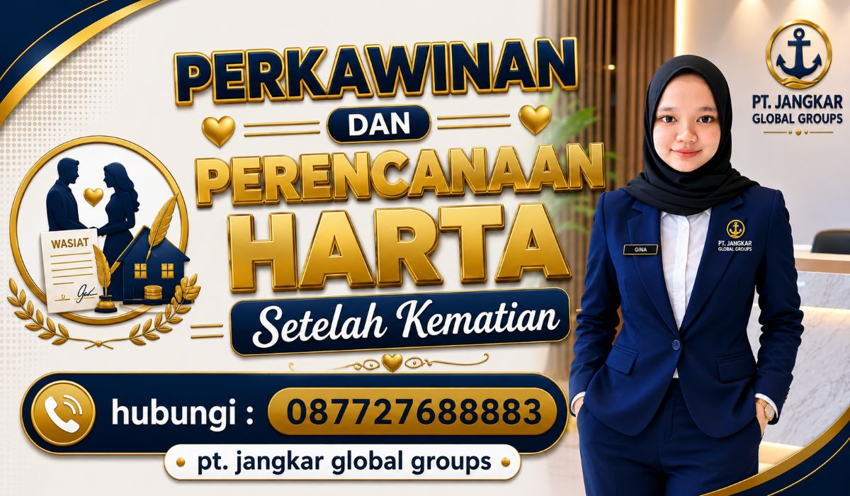 Perkawinan dan Perencanaan Harta Setelah Kematian