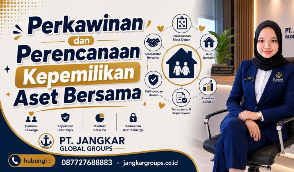Perkawinan dan Perencanaan Kepemilikan Aset Bersama