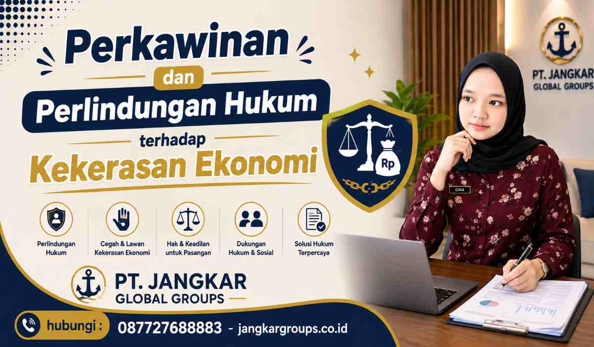 Perkawinan dan Perlindungan Hukum terhadap Kekerasan Ekonomi