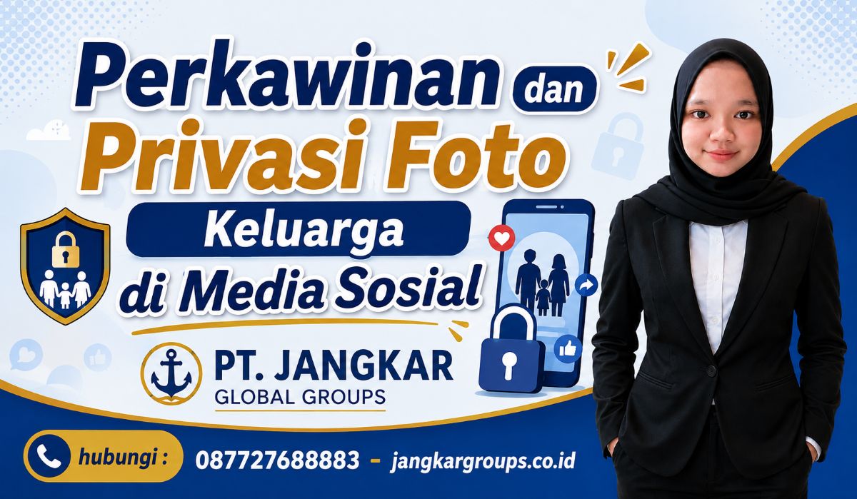 Perkawinan dan Privasi Foto Keluarga di Media Sosial