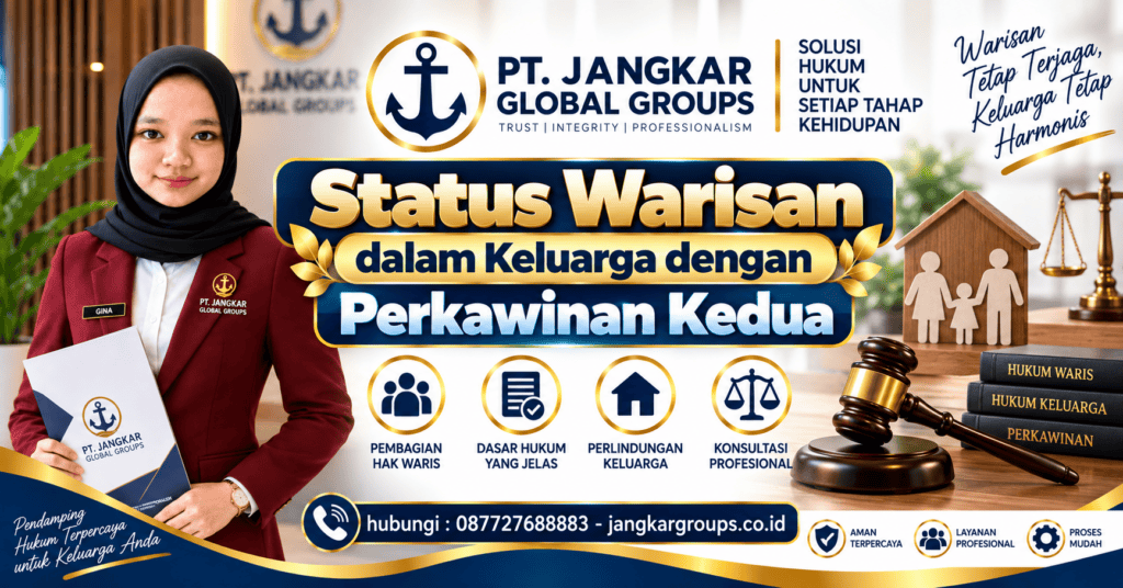 Status Warisan dalam Keluarga dengan Perkawinan Kedua