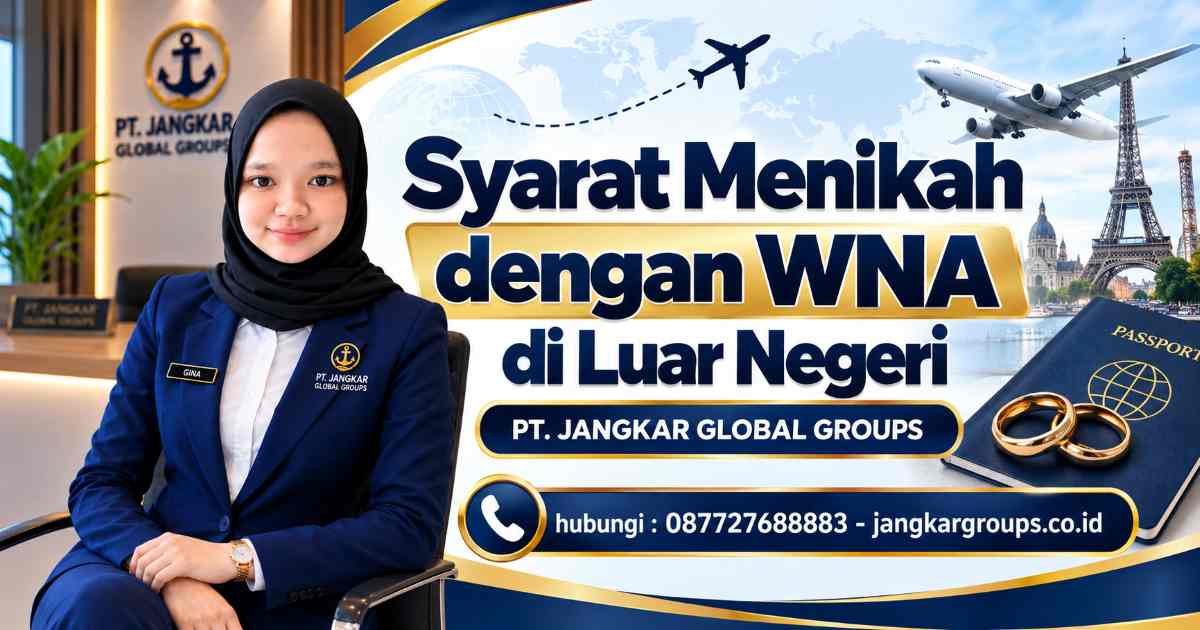 Syarat Menikah dengan WNA di Luar Negeri