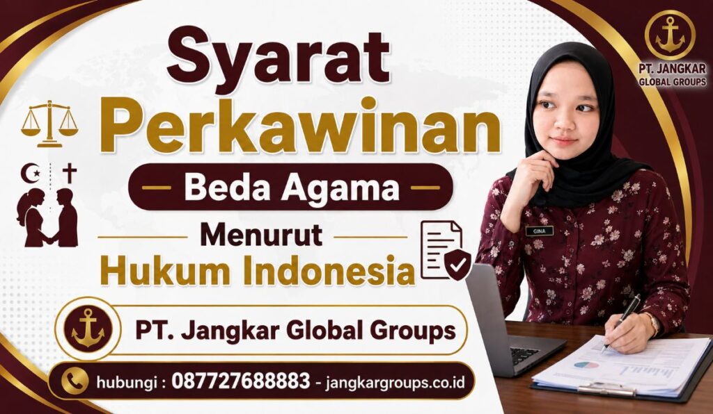 Syarat Perkawinan Beda Agama Menurut Hukum Indonesia