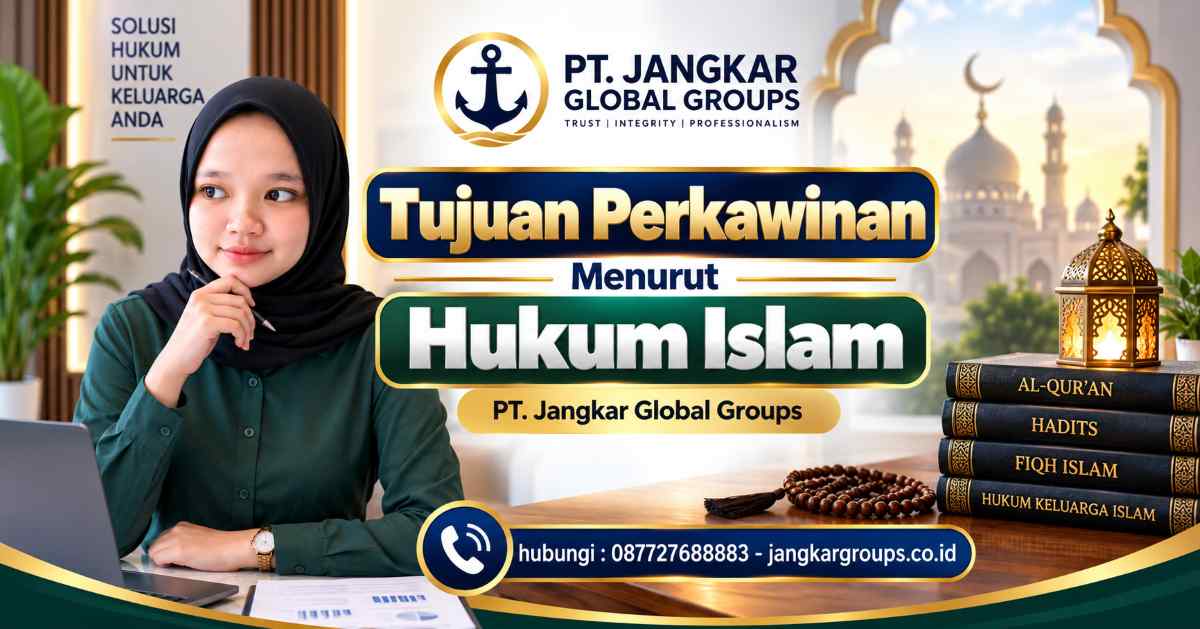 Tujuan Perkawinan Menurut Hukum Islam