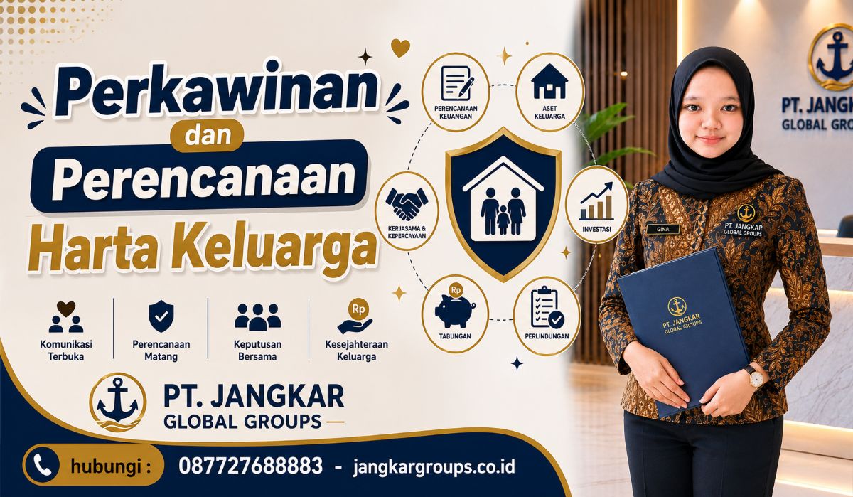 Perkawinan dan Perencanaan Harta Keluarga